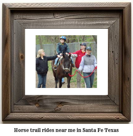 horse trail rides near me in Santa Fe, Texas